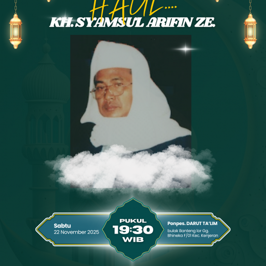 Kegiatan Haul Muassis Darut Ta’lim KH. M. Syamsul Arifin ZE