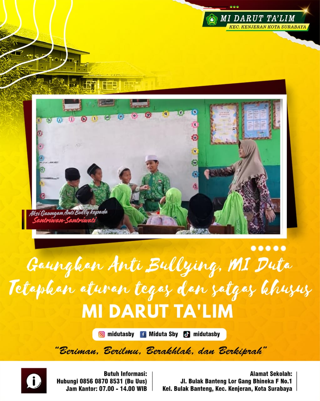 KEGIATAN SOSIALISASI ANTI BULLYING MI DARUT TA’LIM